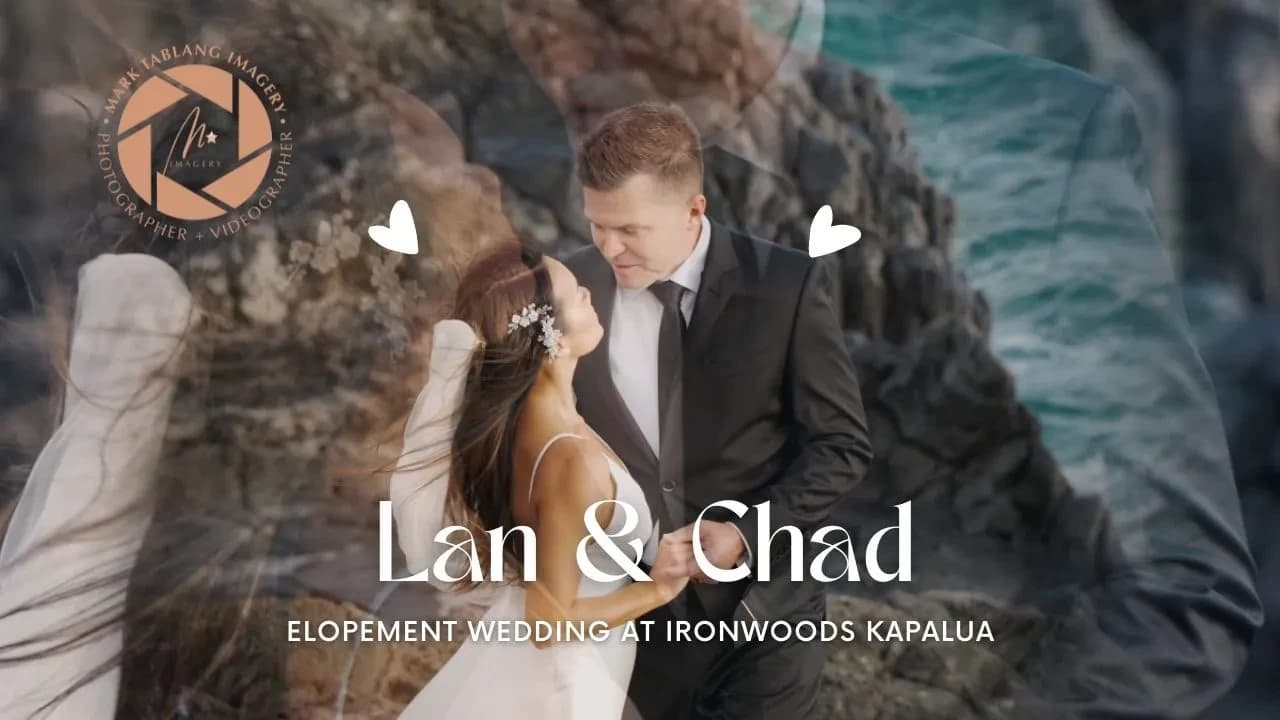 Creating Lasting Memories: Chad and Lan's Wedding Elopement Video at Kapalua Ironwoods Beach and Honolua Forest Maui